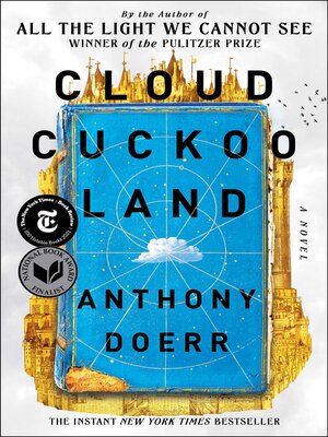 cover image of Cloud Cuckoo Land: a Novel